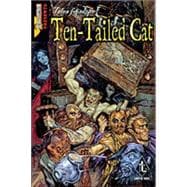 Tales from the Ten Tailed Cat