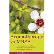 Aromatherapy vs MRSA