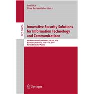 Innovative Security Solutions for Information Technology and Communications