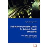 Full-wave Equivalent Circuit for Printed Circuit Structures