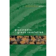 Grassroots of a Green Revolution : Polling America on the Environment