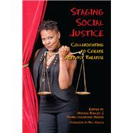 Staging Social Justice