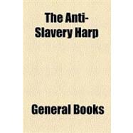 The Anti-slavery Harp