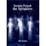Running Through The Sprinklers