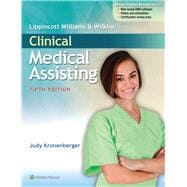 Lippincott Williams  &  Wilkins' Clinical Medical Assisting