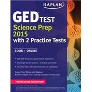 Kaplan GED® Test Science Prep 2015 Book + Online