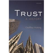 Trust A History