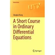 A Short Course in Ordinary Differential Equations
