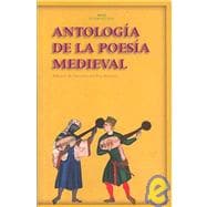 Antologia De La Poesia Medieval / Anthology of Medieval Poetry