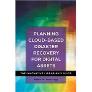 Planning Cloud-based Disaster Recovery for Digital Assets