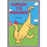 Danielito y el dinosaurio/ Danny And the Dinosaurs
