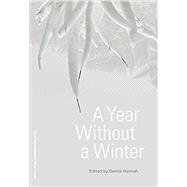 A Year Without a Winter