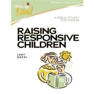 Raising Responsive Children