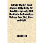 Nitty Gritty Dirt Band Albums : Nitty Gritty Dirt Band Discography, Will the Circle Be Unbroken