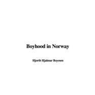 Boyhood in Norway