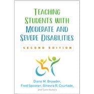 Teaching Students With Moderate and Severe Disabilities