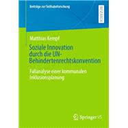Soziale Innovation durch die UN-Behindertenrechtskonvention