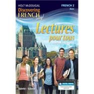 DISCOVERING FRENCH TODAY LECTURES POUR TOUS STUDENT EDITION LEVEL 2