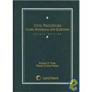 Civil Procedure: Cases, Materials, And Questions,9780820562384