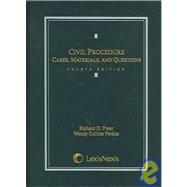 Civil Procedure: Cases, Materials, And Questions