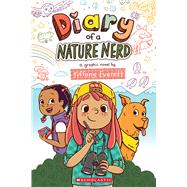 Diary of a Nature Nerd: A Graphic Novel