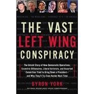 The Vast Left Wing Conspiracy