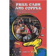 Free Cash and Coffee