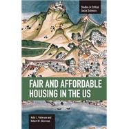 Fair and Affordable Housing in the Us