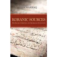 Koranic Sources: Pre-Islamic, Christian, and Qumranian Influences