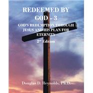 Redeemed by God - 3