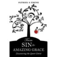 From Sin to Amazing Grace