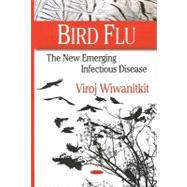 Bird Flu: The New Emerging Infectious Disease