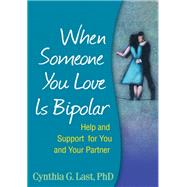 When Someone You Love Is Bipolar
