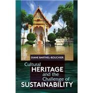 Cultural Heritage and the Challenge of Sustainability