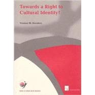 Towards a Right to Cultural Identity?