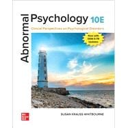 Looseleaf for Abnormal Psychology: Clinical Perspectives on Psychological Disorders, 10th ed.