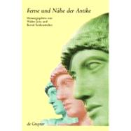 Ferne Und Nahe Der Antike