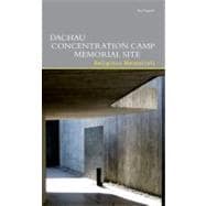 Dachau Concentration Camp Memorial Site Religious Memorials