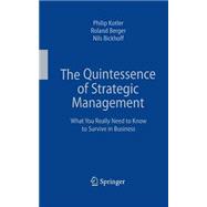 Quintessenz Des Strategischen Managements