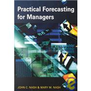 Practical Forecasting for Managers