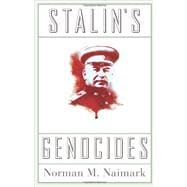 Stalin′s Genocides