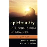 Spirituality in Young Adult Literature The Last Taboo