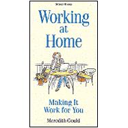 Working from Home: Making It Work for You