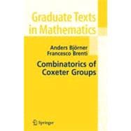 Combinatorics Of Coxeter Groups,9783540442387