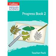 Collins International Primary Science Progress Book 2 (Teacher Pack)