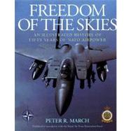 Freedom of the Skies : An Illustrated History of Fifty Years of Nato Air Power