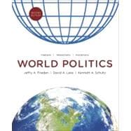 World Politics: Interests, Interactions, Institutions (Second Edition)