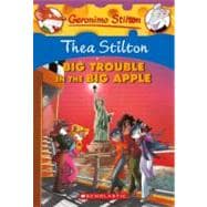 Thea Stilton: Big Trouble in the Big Apple