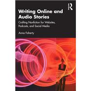 Writing Online and Audio Stories