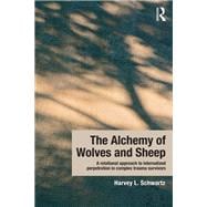 The Alchemy of Wolves and Sheep: A Relational Approach to Internalized Perpetration in Complex Trauma Survivors